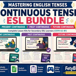May include: A digital educational bundle titled Mastering English Tenses Continuous Tenses ESL Bundle. It includes lesson kits for Present, Past, and Future Continuous tenses with PowerPoint slides, student worksheets, teacher guides, and HTML games.