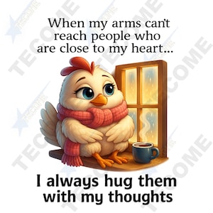 Embrasse-les avec mes pensées PNG - Citation mignonne de poulet d'hiver - Téléchargement numérique - Fichier de sublimation 300 DPI - Art imprimable confortable