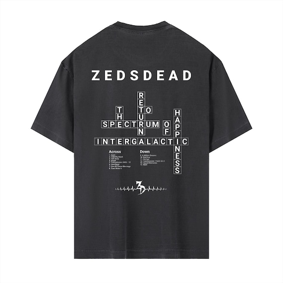 Zeds Dead - Return to the Spectrum of Intergalactic Happiness