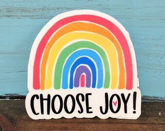 Choose Joy Rainbow Vinyl Waterproof Sticker