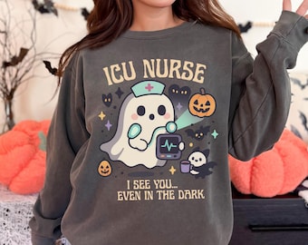 Comfort Colors® ICU Nurse Halloween Sweatshirt, Halloween Intensive Care Unit Nurse Shirt Spooky ICU Nurse, Ghost Icu Nurse Shirt, B098