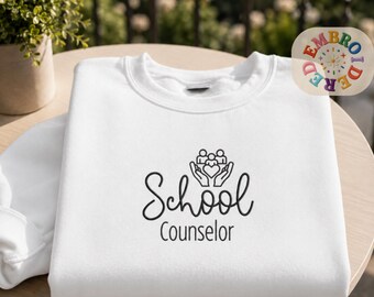 Embroidered School Counselor Sweatshirt, Back To School Sweater, Counseling Gifts