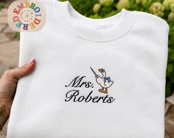 Teacher Goose Embroidered Sweatshirt, Funny Animal Back to School Teachers Shirt, Custom Name Crewneck