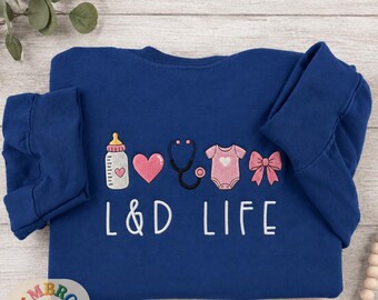 Embroidered L&D Nurse Life Sweatshirt, Nursing Squad Icons Crewneck, NICU Baby Pullover