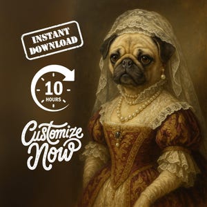 Royal Dog Portrait, Custom Royal Pet Portrait from Photo, Renaissance Style Artwork, Regal Pug Painting, Personalized Pet Memorial Gift