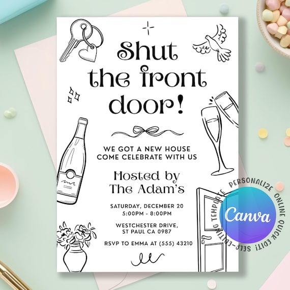 House Warming Invitation, Housewarming Invitation, Housewarming Party Invite, Modern Minimalistic, Shut The Front Door, Editable Canva