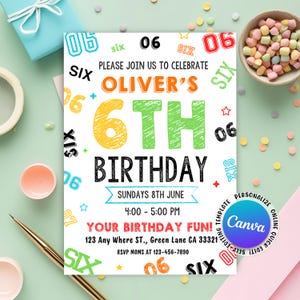 May include: A vibrant birthday invitation with the text "Oliver's 6th Birthday". The design features the number "06" and the word "six" in various colours. The invitation also includes the date, time, and location of the party.