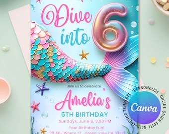 May include: A mermaid-themed birthday invitation with the text "Dive into 6". The invitation features a mermaid tail, starfish, and bubbles. The invitation is for Amelia's 5th birthday.