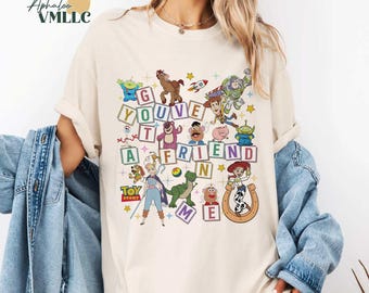 You've Got a Friend In Me Shirt, Disneyland Toy Story Tee, Toy Story Land Shirt, Disneyland Vacation 2026 Matching Shirt