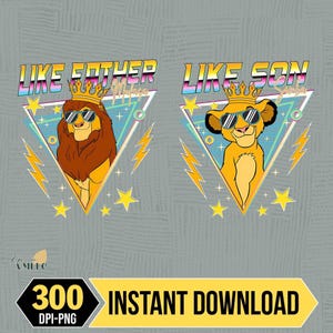 Lion King And Future King Disneyland PNG, Like Father Like Son PNG, Lion King PNG, Magic Kingdom, Disneyland Digital Download