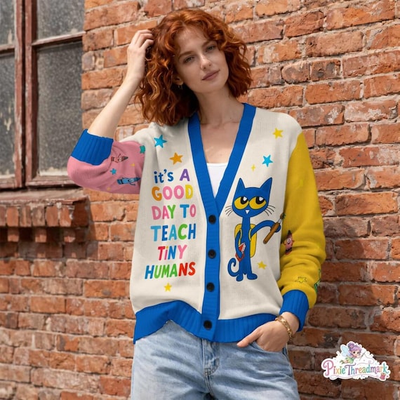 It'a A Good Day To Teach Tiny Humans Cardigan, Pete The Cat, Elementary Teacher Apparel, Back To School Teacher Gift, Teacher Appreciation