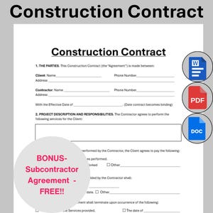 以下が含まれることがあります： 「Construction Contract」と題された建設契約書。顧客と請負業者の情報、プロジェクトの説明、責任に関するセクションが含まれています。ボーナス：下請け業者契約 - 無料!! Word、PDF、DOCファイルのアイコンが右側にあります。