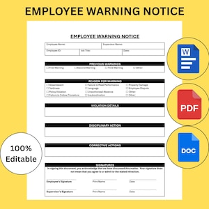 May include: An employee warning notice template, featuring sections for employee details, previous warnings, reasons for the warning, violation details, disciplinary action, and corrective actions. Includes icons for Word, PDF, and DOC formats. Text reads "100% Editable."
