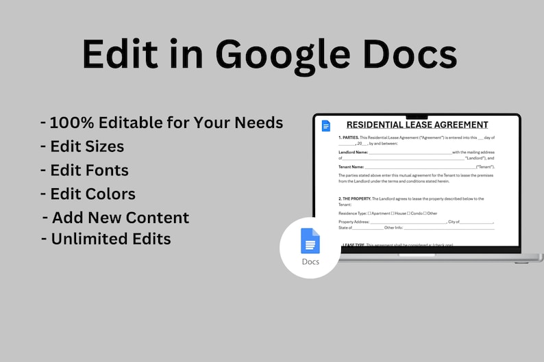 May include: A laptop screen displays a "Residential Lease Agreement" document. Text on the screen reads "Edit in Google Docs" and lists features like editable sizes, fonts, and colors. A blue Docs icon is visible.
