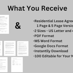 May include: Image shows a document titled "Residential Lease Agreement" with the text "What You Receive." The document is available in 1 and 5-page versions, 2 sizes (US Letter and 4A), PDF, MS Word, and Google Docs formats. It is instantly downloadable and 100% editable.