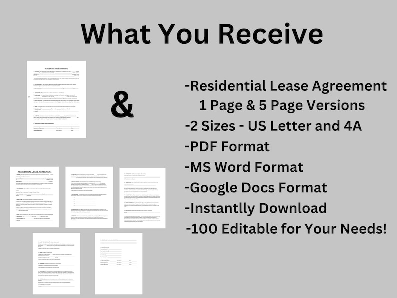 May include: Image shows a document titled "Residential Lease Agreement" with the text "What You Receive." The document is available in 1 and 5-page versions, 2 sizes (US Letter and 4A), PDF, MS Word, and Google Docs formats. It is instantly downloadable and 100% editable.