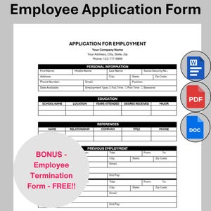 May include: A white employee application form with fields for personal information, education, and references. Includes a bonus employee termination form. Icons for Word, PDF, and DOC files are on the right.