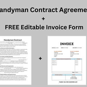 May include: A digital graphic featuring a handyman contract and an invoice form. The text "Handyman Contract Agreement + FREE Editable Invoice Form" is at the top. The contract and invoice are on white paper with black text.