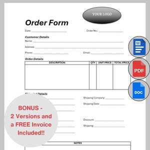 May include: A white order form with fields for customer and order details. The form includes sections for description, quantity, unit price, and total price. A bonus offer is included, with two versions and a free invoice.