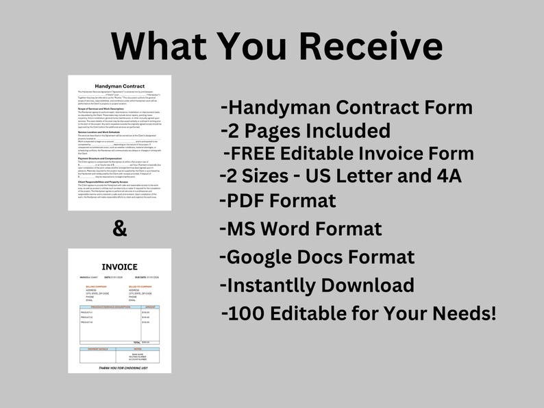 May include: Image features a handyman contract and invoice form. Text includes "What You Receive", "Handyman Contract Form", "FREE Editable Invoice Form", and "100 Editable for Your Needs!" The forms are available in US Letter and 4A sizes, PDF, MS Word, and Google Docs formats.