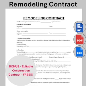 May include: A remodeling contract template with fields for contractor and client information, project details, and timeline. Includes a bonus offer for an editable construction contract. Features icons for Word, PDF, and DOC formats.