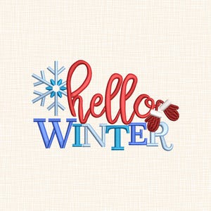 Może przedstawiać: Zimowy motyw z napisem "hello WINTER" w czerwonym i niebieskim skrypcie. Niebieska płatka śniegu i czerwone rękawice z białym wykończeniem akcentują tekst. Projekt umieszczono na kremowym, teksturowanym tle.
