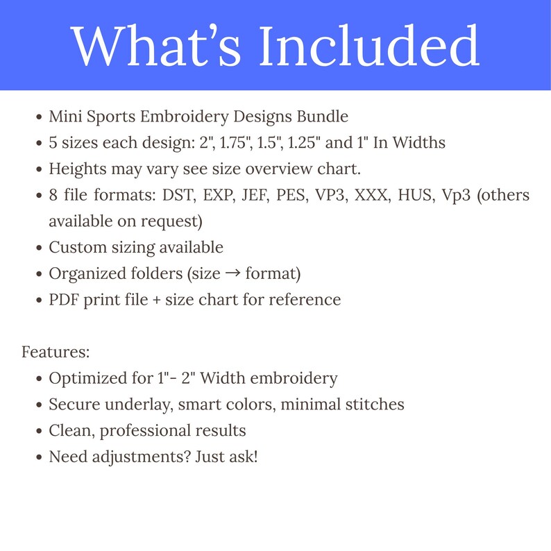 Op de afbeelding: Een witte achtergrond met blauwe bannertekst met de tekst 'Wat is inbegrepen'. De tekst geeft de kenmerken weer van een sportborduurontwerpbundel, inclusief maten van 2,54 cm tot 5,08 cm breed, bestandsformaten en opties voor aangepaste formaten.