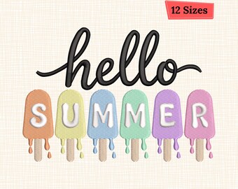 Hello Summer Popsicle Embroidery Design  Colorful Popsicles Pattern Summer Ice Cream Machine Embroidery Files 12 Sizes