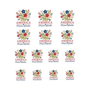 Pode incluir: V&aacute;rios desenhos florais com a palavra "AMERICA" e o texto "250 years of freedom". Cada desenho apresenta um buqu&ecirc; de flores vermelhas, brancas e azuis, com folhas verdes, em um fundo branco.