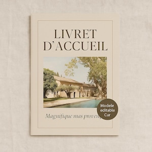 May include: A tan booklet with the text "LIVRET D'ACCUEIL" in brown text. The booklet features a photo of a house with a swimming pool and trees. The text "Magnifique mas provençal" is at the bottom of the image. A brown circle with the text "Modèle editable" is in the bottom right corner.