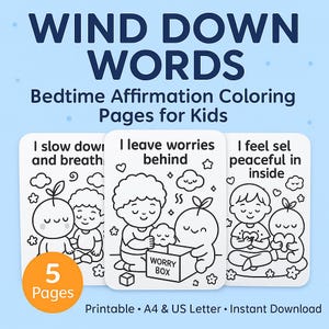 Wind Down Words for Kids - Bedtime Affirmation Coloring Pages – Printable PDF + JPG – A4 & US Letter – Calm Sleep Routine
