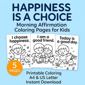 Glück ist eine Wahl - Ausmalbilder für Kinder | 5 Druckbare Seiten, A4 + US Letter – Sofort Download