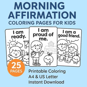 Affirmationen für Kinder zum Ausdrucken | tägliche Positive Ausmalbilder | Achtsamkeits-Aktivitäten | A4 & US Letter | 25 Seiten Bundle