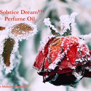 SOLSTICE DREAM™ Perfume Oil -NEW- Birch, Cedar, Clove, Mandarin Orange, Cardamom, Rose, and Ozone - Winter Perfume - Christmas Perfume