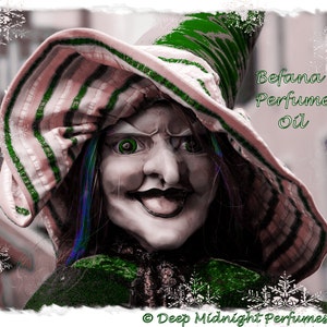 BEFANA Perfume Oil:  Mulled fruits, chimney smoke, chocolate, cinnamon leaf, Siberian fir, hollyberries, Christmas Perfume, Winter Fragrance