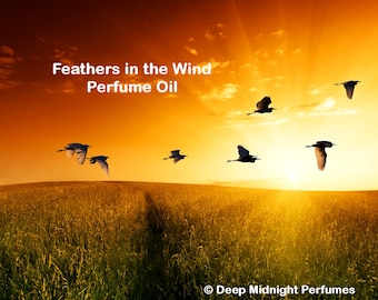 FEATHERS in the WIND Perfume Oil - The Walking Dead inspired - Wildflowers, warm spices, myrrh, woods, musk, dark resins, rain and ozone