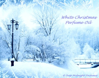 WHITE CHRISTMAS Perfume Oil - Fir, Balsam, Cedar, Orange Peel, Clove, Currants, Sugar Crystals, Snow - Chrismas Perfume - Holiday Fragrance