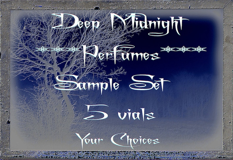 Perfume SAMPLE Set of 5 Vials: Your Choice of 5 Samples by Deep Midnight Perfumes image 4