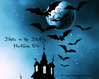 Bats in the Belfry Perfume Oil - Galbanum, Pimento, Damp Earth - Gothic Perfume - Halloween perfume