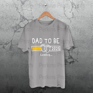 Dad To Be 2025 Loading, New Dad Gift, Pregnancy Announcement Digital Download, Expecting Dad, Baby Shower Gift, Instant Digital Downloads