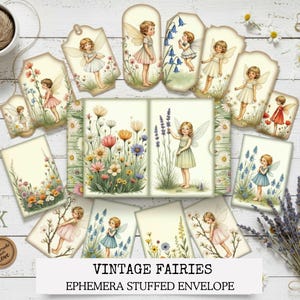 May include: A collection of vintage fairy-themed ephemera, including tags, cards, and a stuffed envelope. The illustrations feature fairies in dresses with wings, surrounded by flowers. The text "Vintage Fairies Ephemera Stuffed Envelope" is displayed.