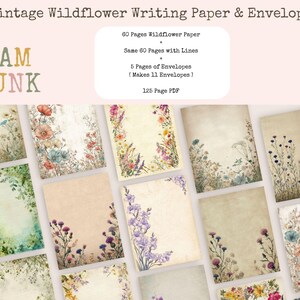May include: Vintage wildflower writing paper and envelopes. The image shows various pages with floral designs in soft colors. Text on the image reads: 60 pages of wildflower paper, 5 pages of envelopes, and a 125-page PDF.