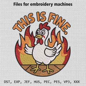 This Is Fine Chicken Embroidery, Funny Chicken Patch, Chicken with Fire, Humorous Embroidery, Chicken Lover Gift, Funny Meme Patch
