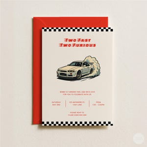 May include: An invitation card with a red envelope. The card features a white car with smoke, the text "TWO FAST TWO FURIOUS", and event details. The card is trimmed with a black and white checkered pattern.
