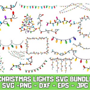 Op de afbeelding: Een verzameling illustraties van kerstverlichting in verschillende arrangementen. De ontwerpen omvatten lichtslingers, een kerstboomvorm en kaders, allemaal met kleurrijke lampen. De tekst "CHRISTMAS LIGHTS SVG BUNDLE" staat onderaan.