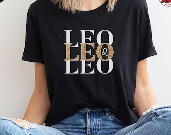 Leo Zodiac Shirt for Women, Astrology Gift Tee, Leo Horoscope Birthday Shirt, Zodiac Sign T-Shirt, Gift for Her, Leo Energy Top