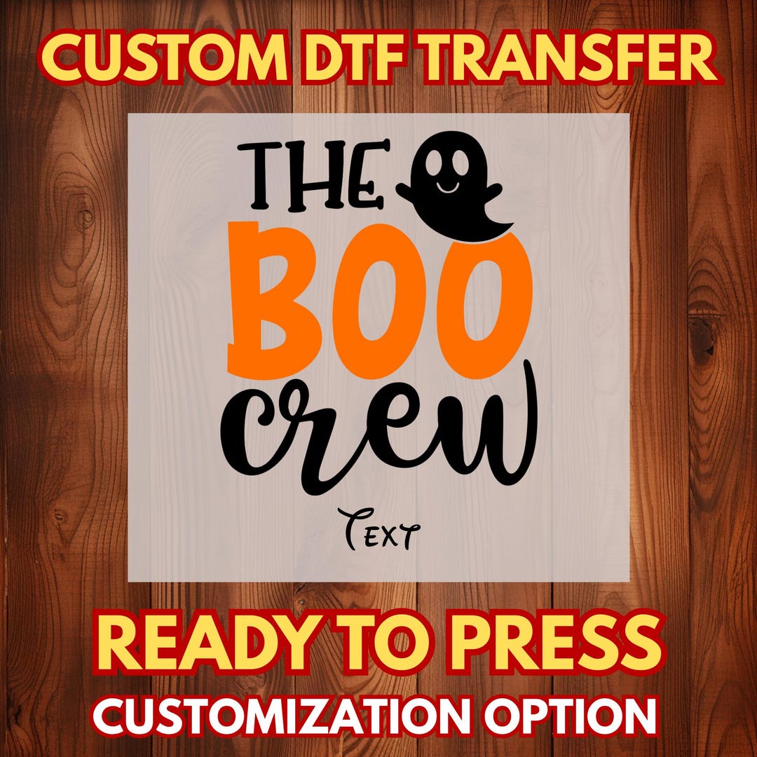 Boo Custom The Boo Crew Custom DTF, Halloween Ghost Shirt, Spooky Season Transfer ...