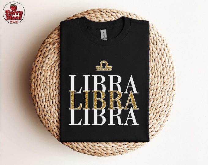 Libra Zodiac Astrology Shirt, Gold Glitter Libra Design, Horoscope Tee, Birthday Gift