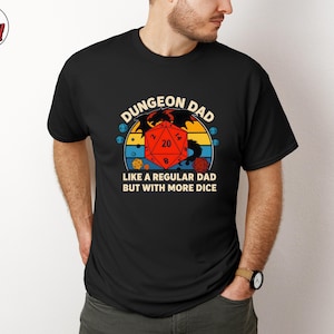 Dungeon Master Shirt, DND Dad Shirt, Critical Role Tee, Dungeons and Dragons Gift, DND Dice Shirt, Fathers Day Shirt, Best Dad Gift