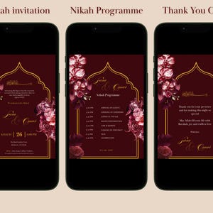 May include: Three smartphone screens displaying wedding invitation designs. Each design features a burgundy background with gold accents, floral arrangements, and elegant calligraphy. The screens are labeled "Nikah invitation", "Nikah Programme", and "Thank You Card".